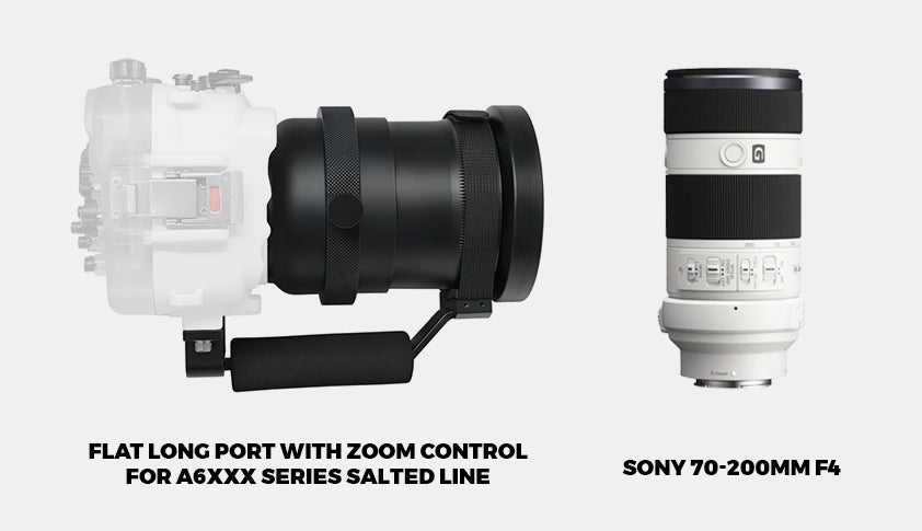 Flat long port with zoom control for A6xxx series Salted Line / SONY 70-200mm F4 lens